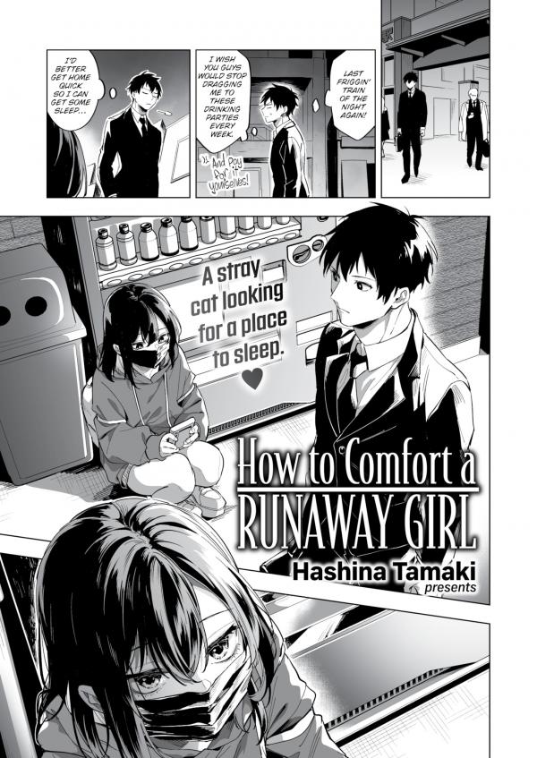 How to Comfort a Runaway Girl