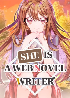 She Is a Web Novel Writer