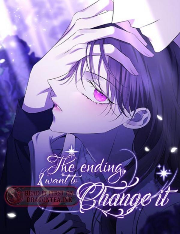 The ending, I want to change it