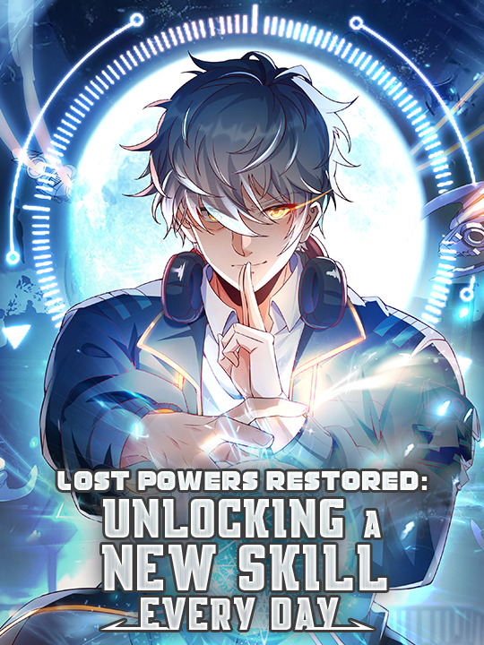 Lost Powers Restored: Unlocking a New Skill Every Day (Official)