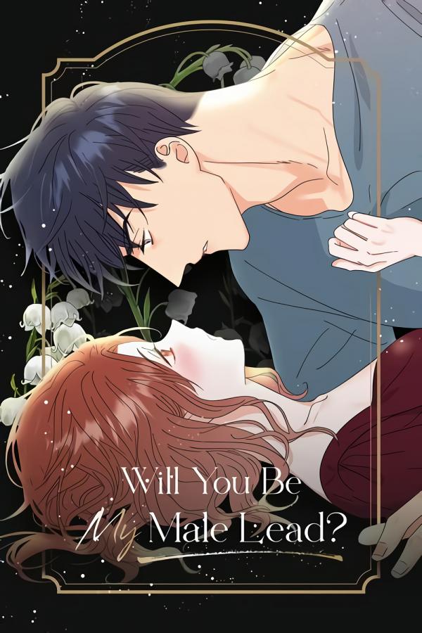 Will You Be My Male Lead? (Official)