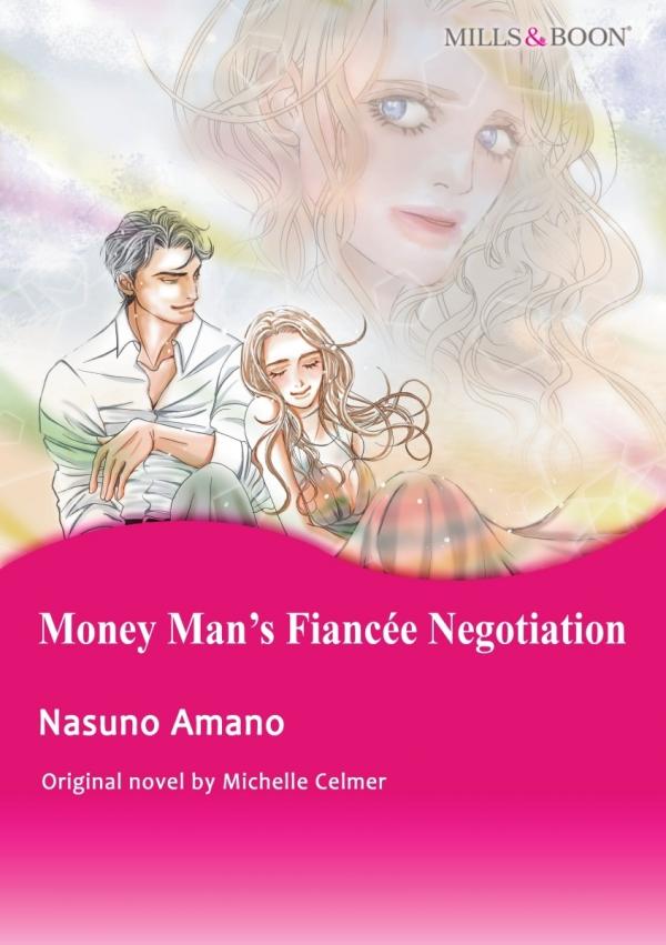 Money Man's Fiancée Negotiation