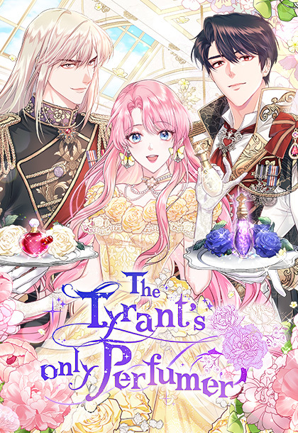 The Tyrant's Only Perfumer Manga