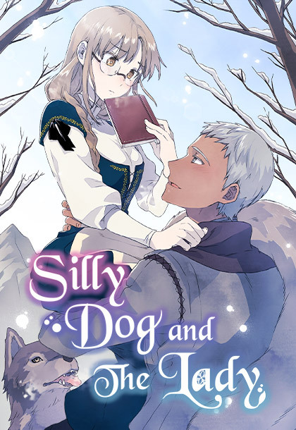 Silly Dog and The Lady [Official]