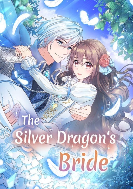 The Silver Dragon's Bride (Official)