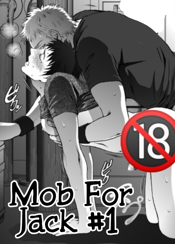 Mob For Jack #1