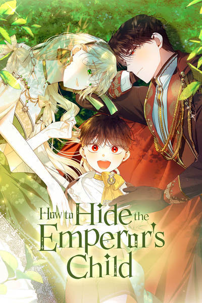 How to Hide the Emperor's Child (Official)