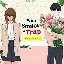 Your Smile Is A Trap
